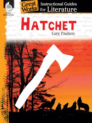 cover image of Hatchet: Instructional Guides for Literature